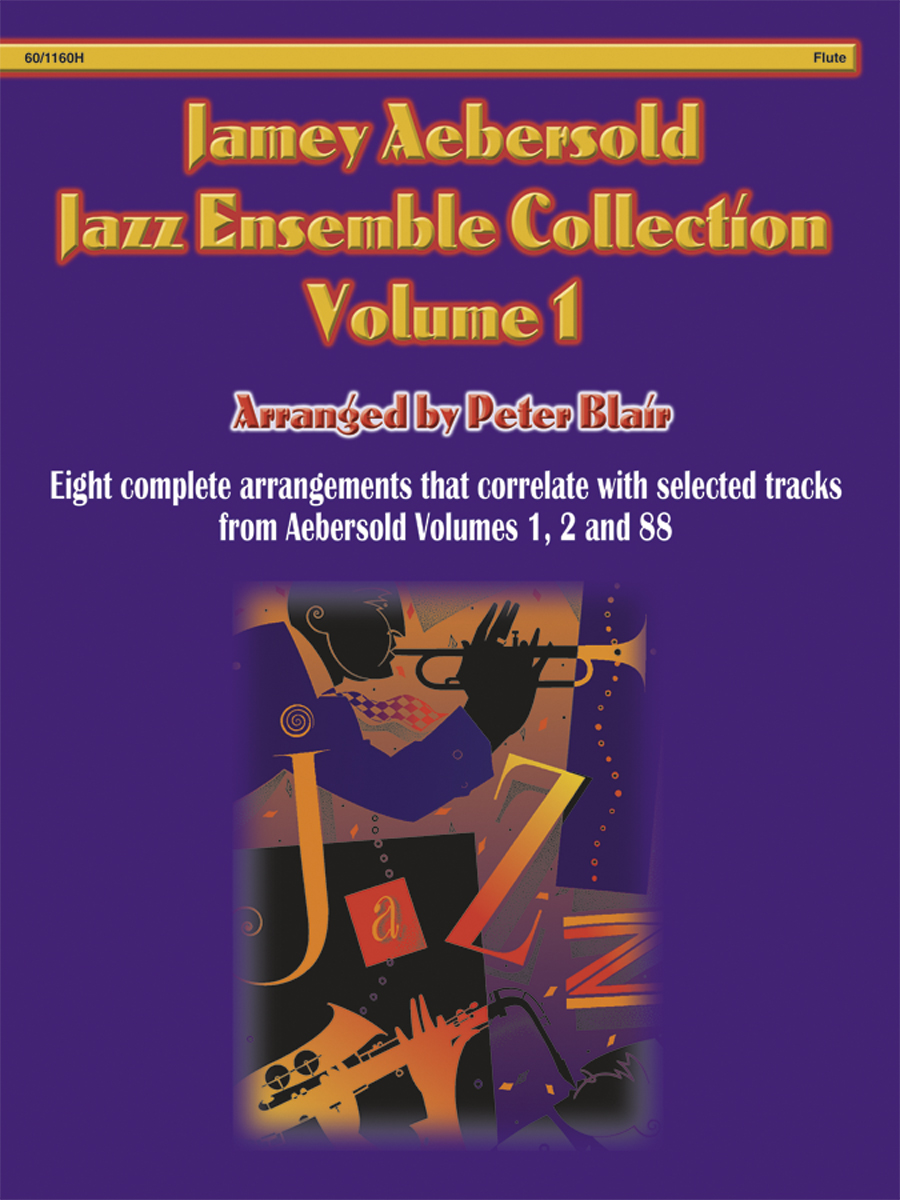 Aebersold Jazz Ensemble, Vol. 1 - Flute